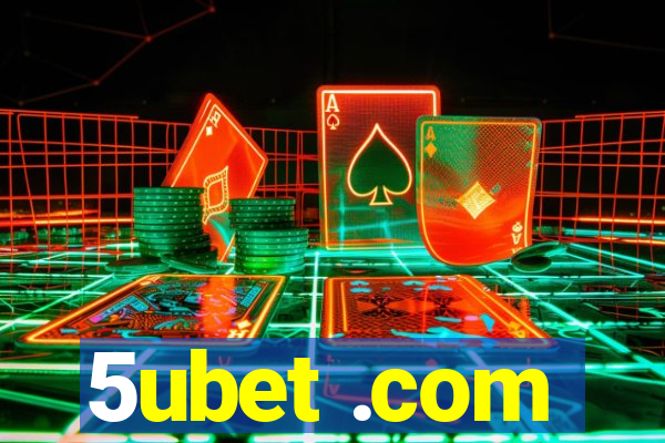 5ubet .com